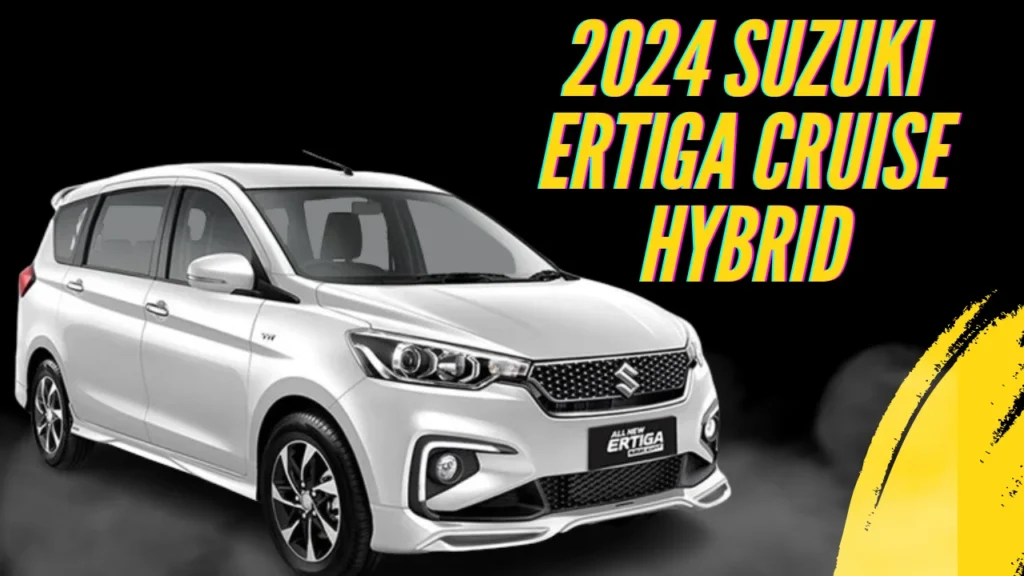 2024 Suzuki Ertiga Cruise Hybrid Launch