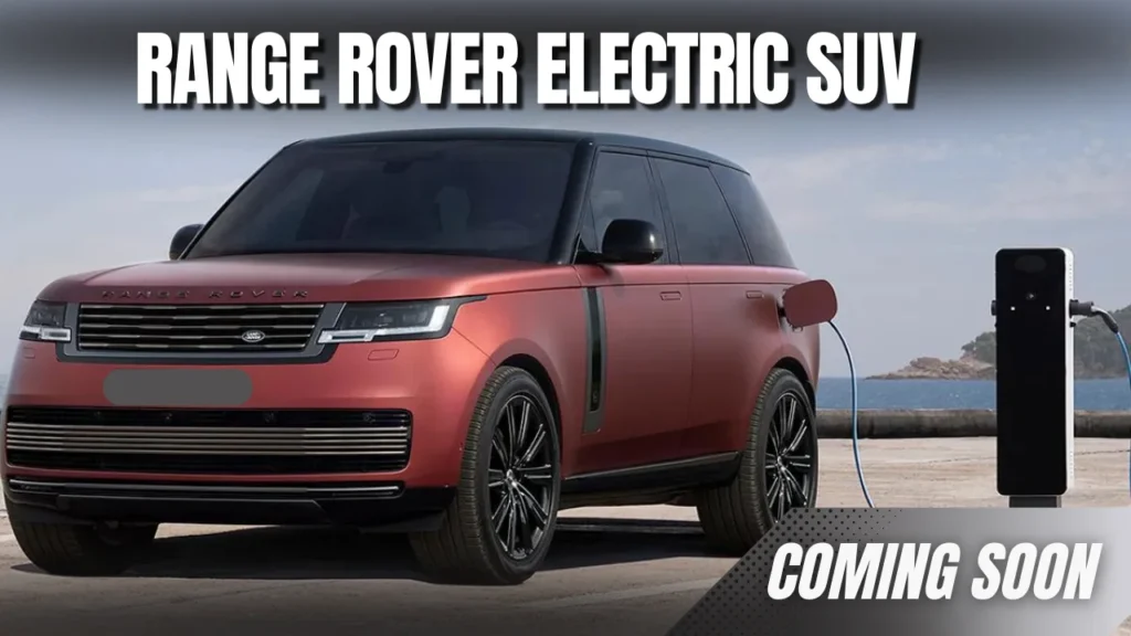 Range Rover Electric SUV car launched soon
Range Rover Electric SUV
Electric SUV car