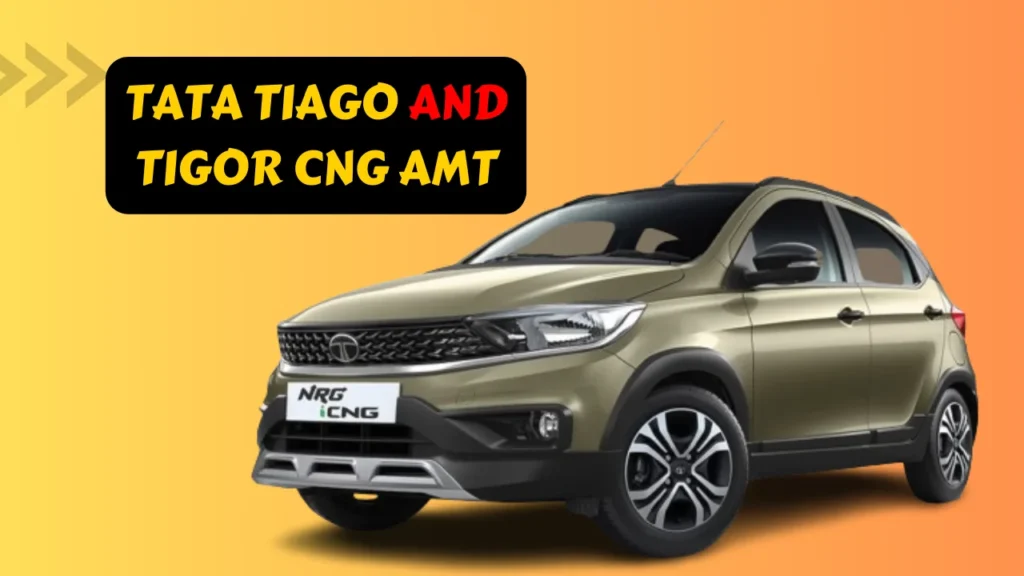 Tata Tiago and Tigor CNG AMT(2024)
tata Tata Tiago and Tigor CNG AMT(2024)

